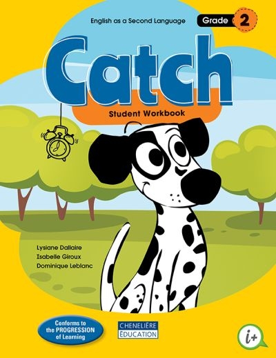 Catch - Grade 2 - Student workbook  | 9782765078739 | Cahier d'apprentissage - 2e année