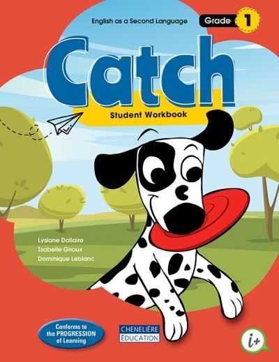 Catch - Grade 1 - Student workbook  | 9782765078807 | Cahier d'apprentissage - 1ère année