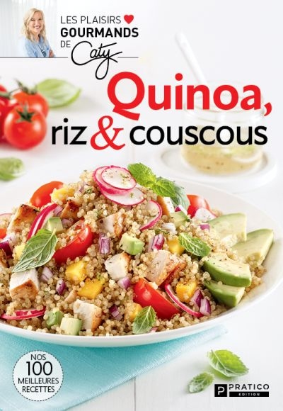 Quinoa, riz & couscous  | 9782896586660 | Cuisine