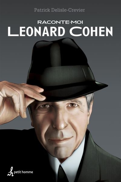 Raconte-moi T.40 - Leonard Cohen  | 9782897540449 | Documentaires
