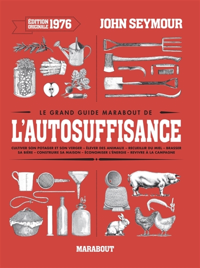 grand guide Marabout de l'autosuffisance (Le) | 9782501124799 | Flore