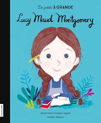 De petite à grande - Lucy Maud Montgomery  | 9782897742546 | Documentaires