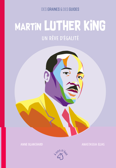 Martin Luther King - Un rêve d'égalité | 9782376060826 | Documentaires