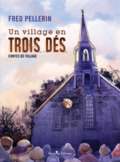 Un village en trois dés : contes de village | 9782980894732 | Nouvelles