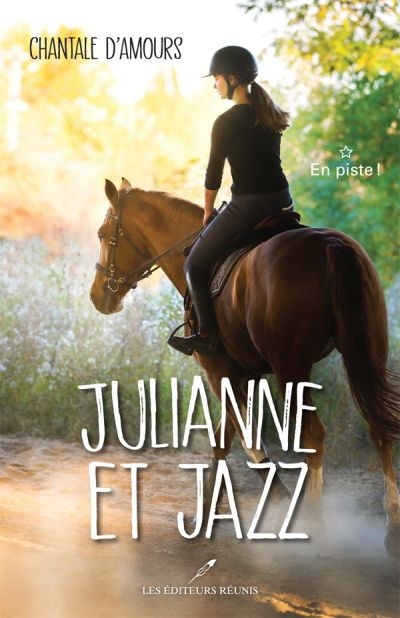Julianne et Jazz T.01 - En piste !  | 9782897833411 | Romans 9 à 11 ans