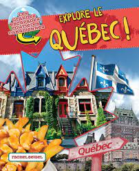 Les grandes escapades routières canadiennes - Explore le Québec !  | 9781773087399 | Documentaires