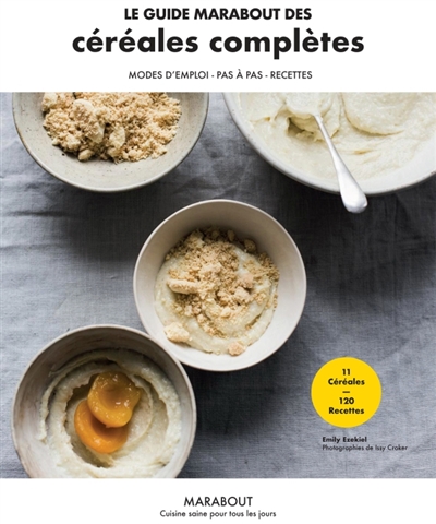 guide Marabout des céréales complètes (Le) | 9782501142502 | Cuisine