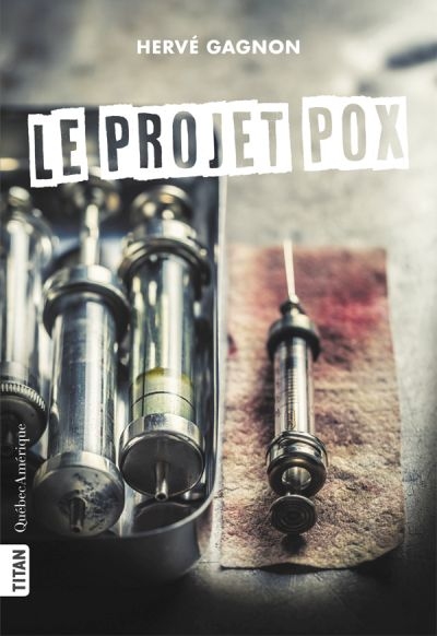 projet Pox (Le) | 9782764439821 | Romans 12 à 14 ans