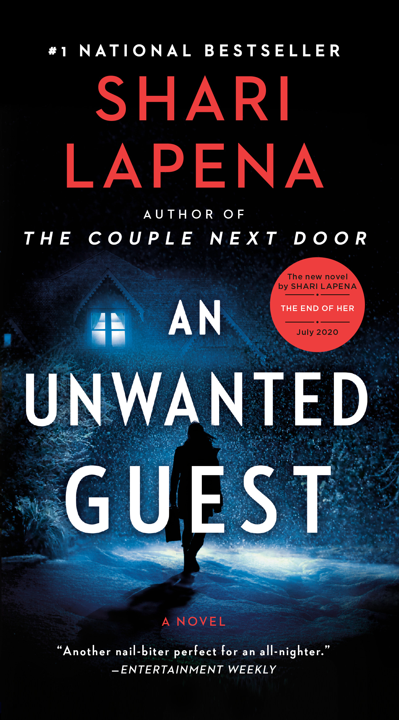 An Unwanted Guest : A Novel | Lapena, Shari