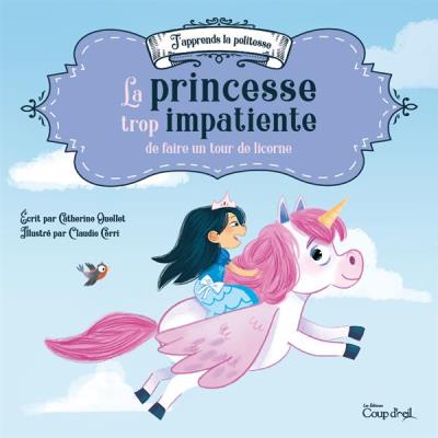 La princesse trop impatiente | 9782897688172 | Albums d'histoires illustrés