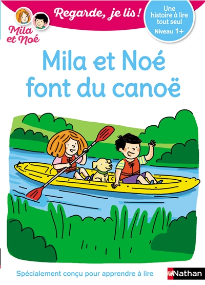 Mila et Noé font du canoë | 9782091933863 | Premières lectures