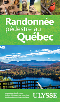 Randonnée pédestre au Québec  | 9782894642788 | Pays