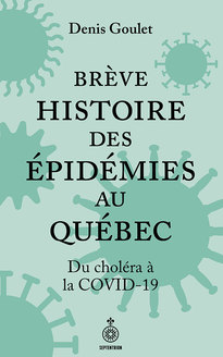 Brève histoire des épidémies au Québec  | 9782897911850 | Santé