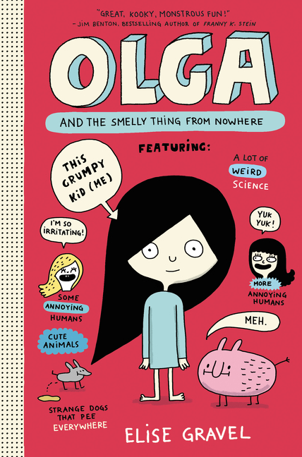 Olga T.01 - Olga and the Smelly Thing from Nowhere | 9-12 years old