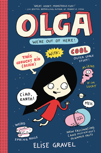 Olga T.02 - We're Out of Here! | 9-12 years old