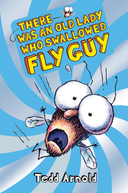 Fly Guy T.04 - There Was an Old Lady Who Swallowed Fly Guy  | First reader
