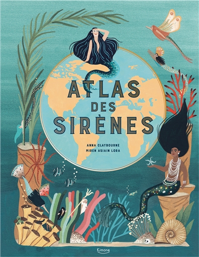 Atlas des sirènes | 9782368087602 | Documentaires