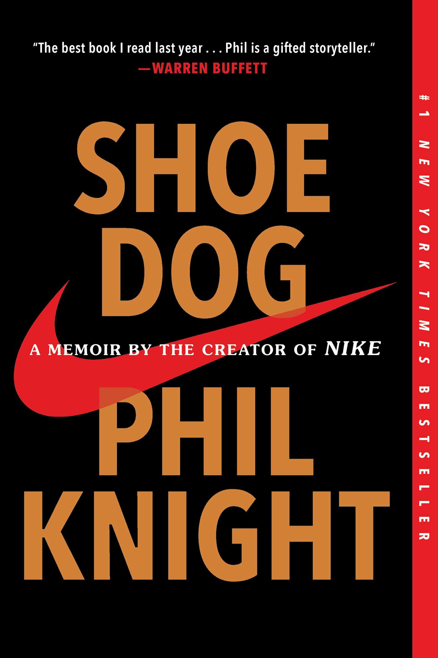 Shoe Dog : A Memoir by the Creator of Nike | Knight, Phil