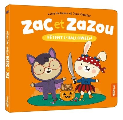 Zac et Zazou fêtent l'Halloween  | 9782898240034 | Petits cartonnés et livres bain/tissus