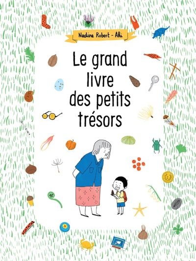 Grand livre des petits trésors (Le) | 9782924332832 | Documentaires