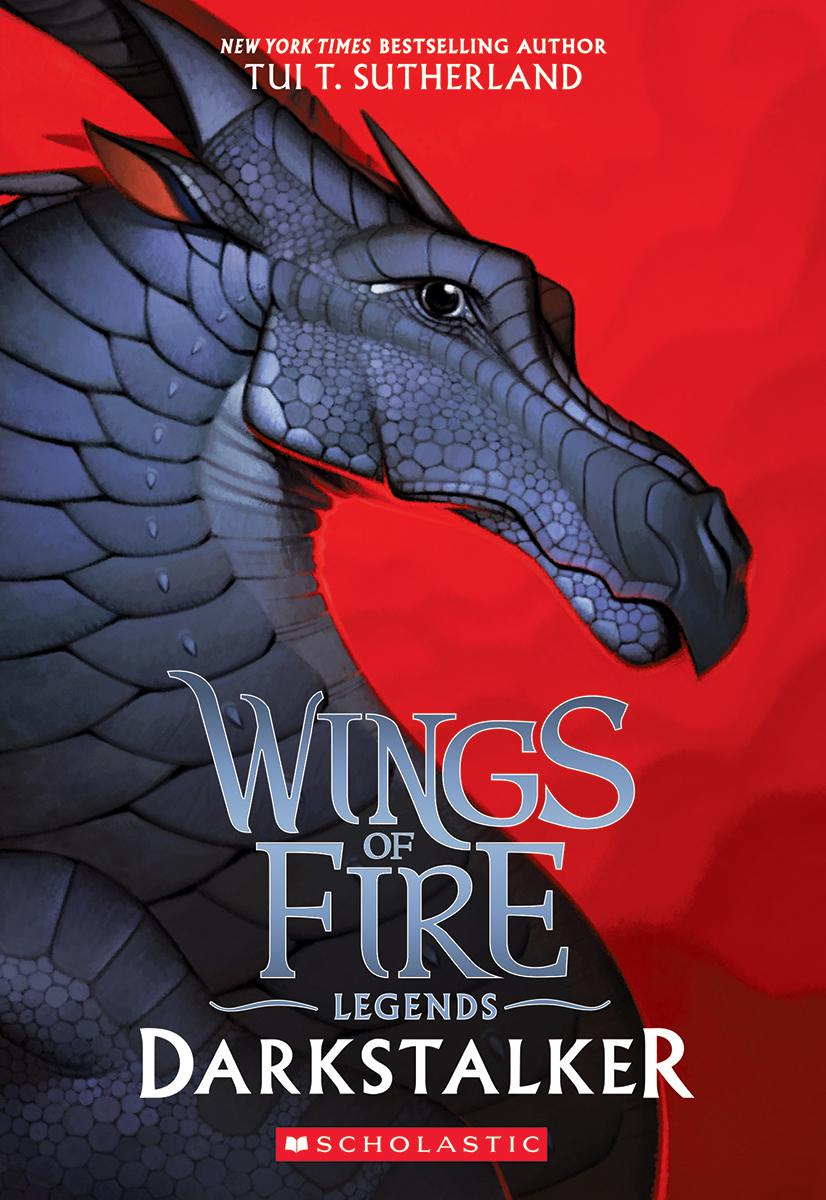 Wings of Fire : Legends - Darkstalker  | 9-12 years old