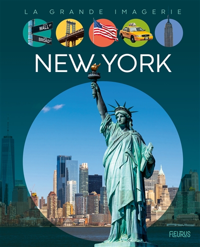 La grande imagerie - New York | 9782215159186 | Documentaires