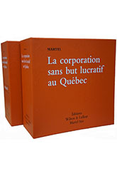 La corporation sans but lucratif au Québec (édition feuilles mobiles) avec service annuel de mises à jour pour 2 volumes* | Martel, Paul