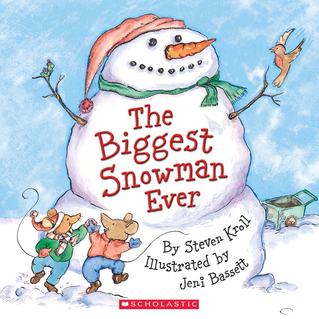 The Biggest Snowman Ever | Kroll, Steven