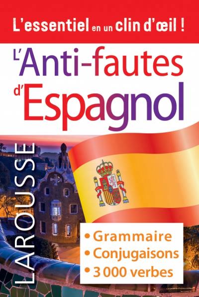 L'anti-fautes d'espagnol | 9782035988003 | Dictionnaires