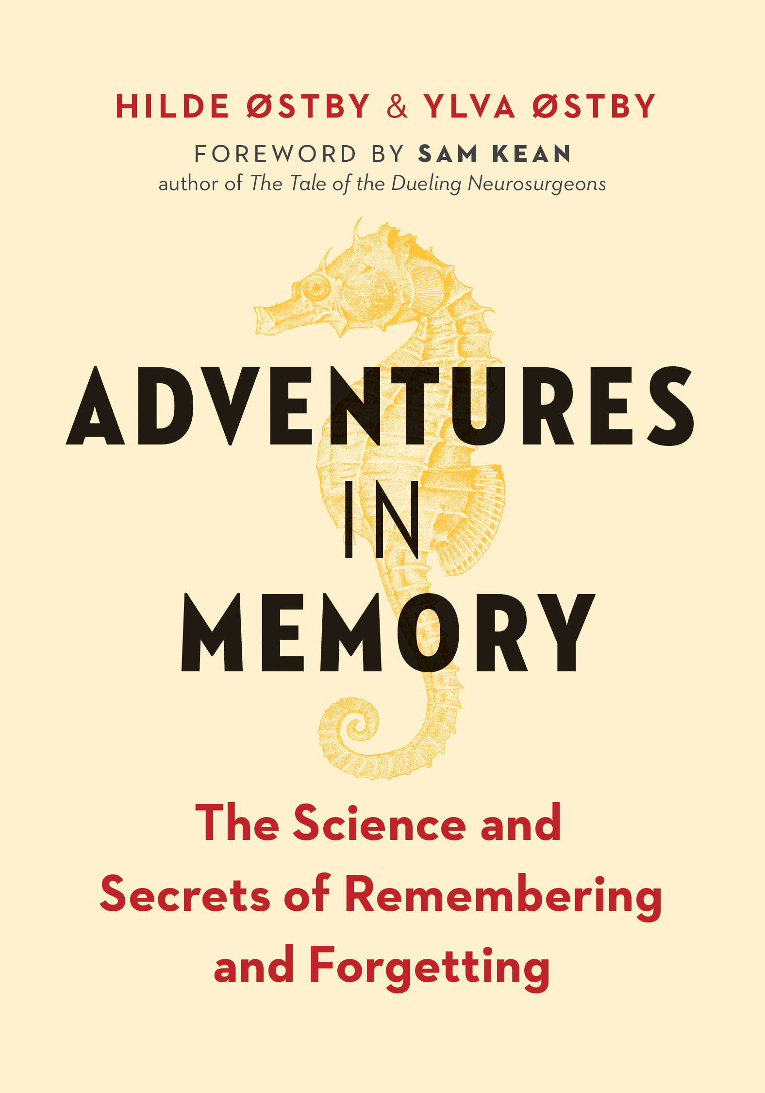 Adventures in Memory : The Science and Secrets of Remembering and Forgetting | Psychology & Self-Improvement