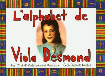 L'alphabet de Viola Desmond | 9780994929259 | Documentaires