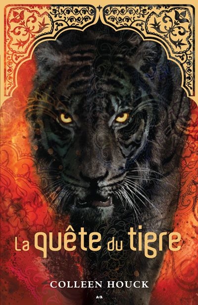 La saga du tigre T.02 - Quête du tigre (La) | 9782896678433 | Romans 15 à 17 ans