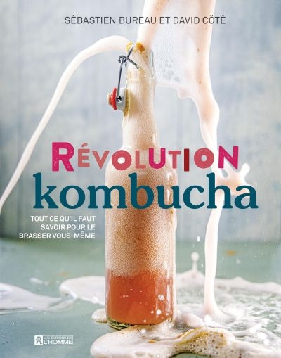 Révolution Kombucha  | Bureau, Sébastien