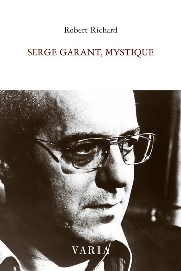 Serge Garant, mystique  | 9782896061617 | Arts