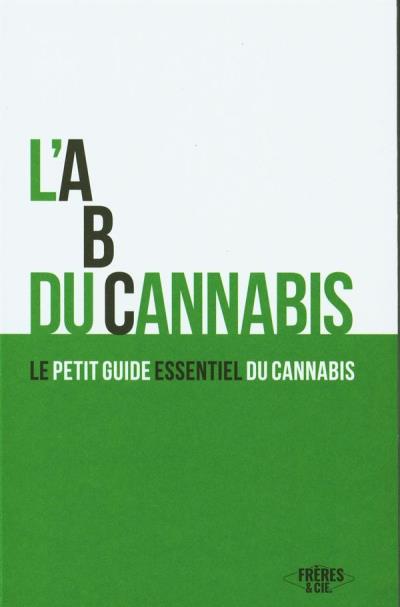 L'ABC du cannabis | 9782981775610 | Santé