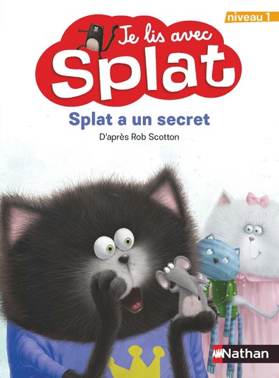 Je lis avec Splat Niveau 1 - Splat a un secret  | 9782092596159 | Premières lectures