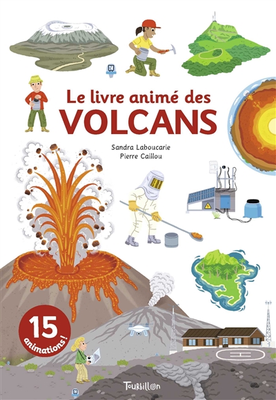 livre animé des volcans (Le) | Laboucarie, Sandra