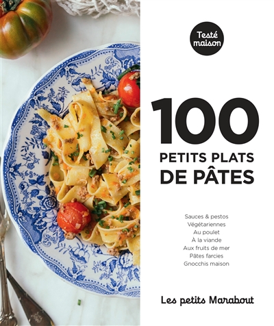 100 petits plats de pâtes | 9782501153768 | Cuisine