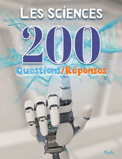 200 questions-réponses - Les sciences  | 
