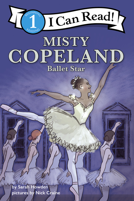 I Can Read Fearless Girls Level 1 T.02 - Misty Copeland  | First reader