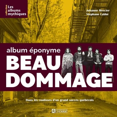 Album éponyme : Beau dommage | 9782761955607 | Arts