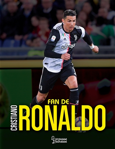 Fan de Cristiano Ronaldo | 9782035988836 | Documentaires