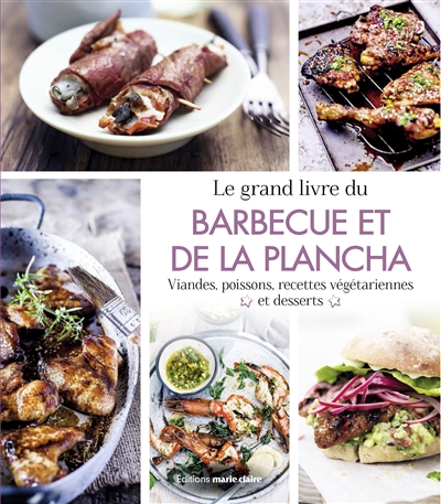 grand livre du barbecue et de la plancha (Le) | 9791032305010 | Cuisine