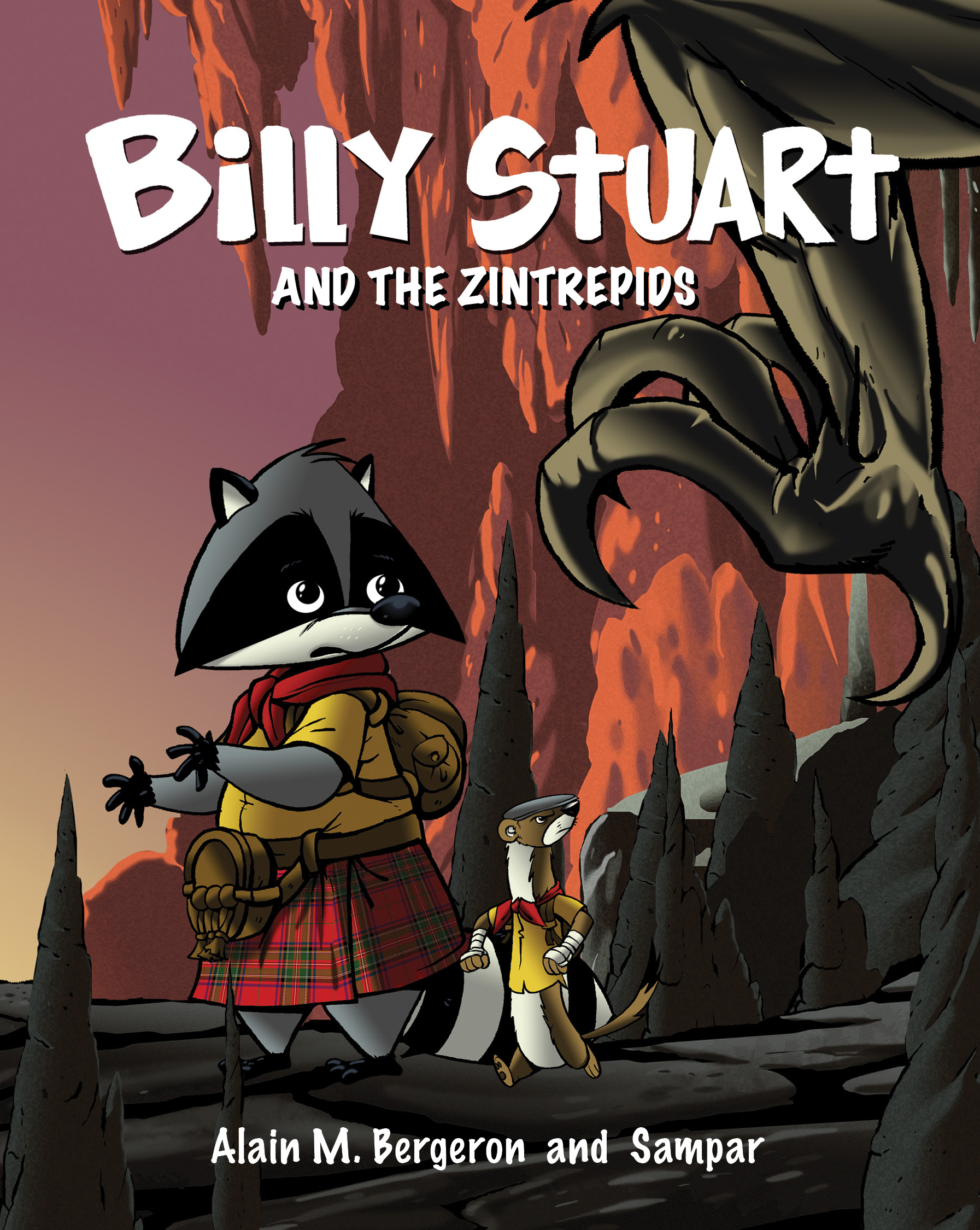 Billy Stuart T.01 - Billy Stuart and the Zintrepids | Bergeron, Alain M.