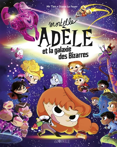 Mortelle Adèle - Mortelle Adèle et la galaxie des bizarres | 9791027609185 | BD