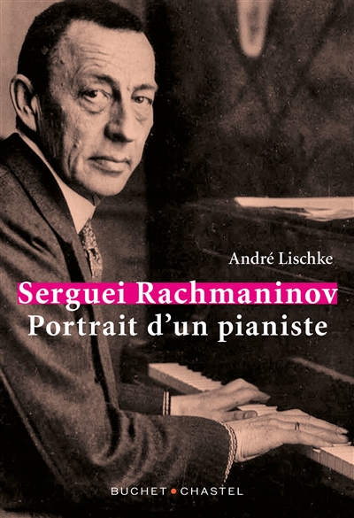 Sergueï Rachmaninov | 9782283033098 | Arts