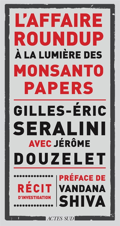 L'affaire Roundup à la lumière des Monsanto papers | 9782330140588 | Santé