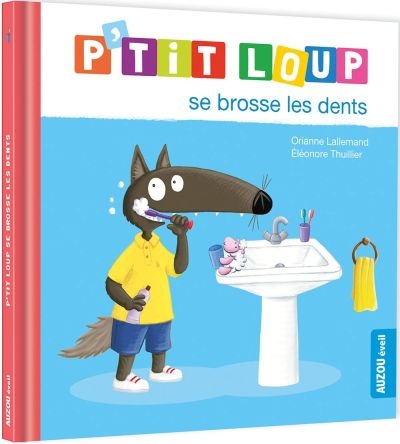 P'tit Loup se brosse les dents  | 9782898241123 | Petits cartonnés et livres bain/tissus