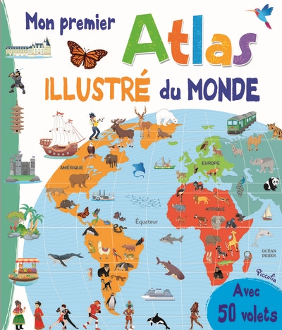 Mon premier atlas illustré du monde | 9782753067004 | Documentaires