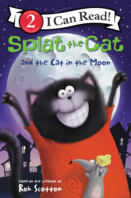I Can Read Level 2 - Splat the Cat and the Cat in the Moon | First reader